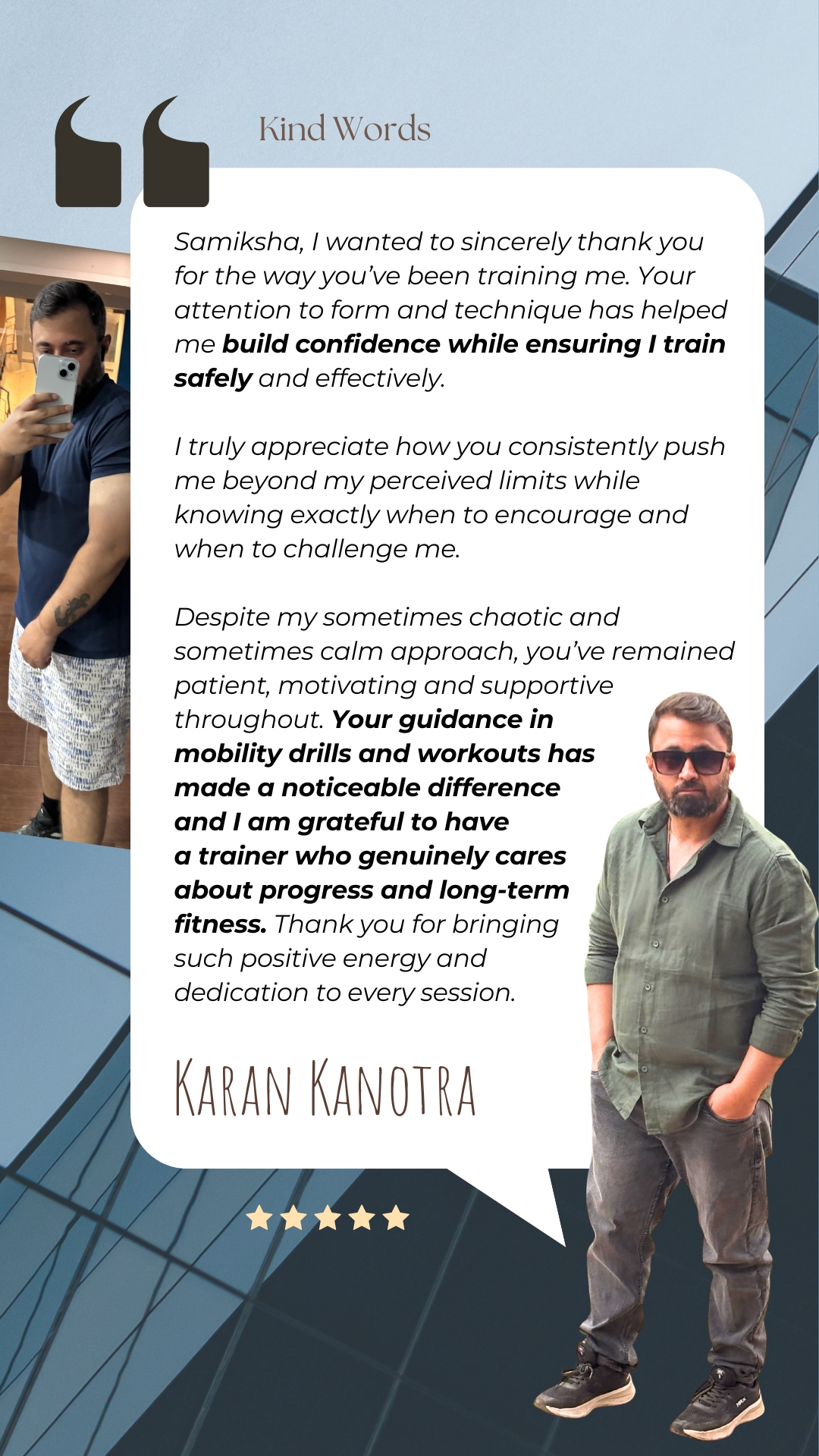 Kind words from Karan Kanotra